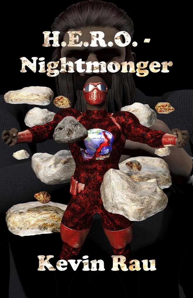 H.E.R.O. - Nightmonger