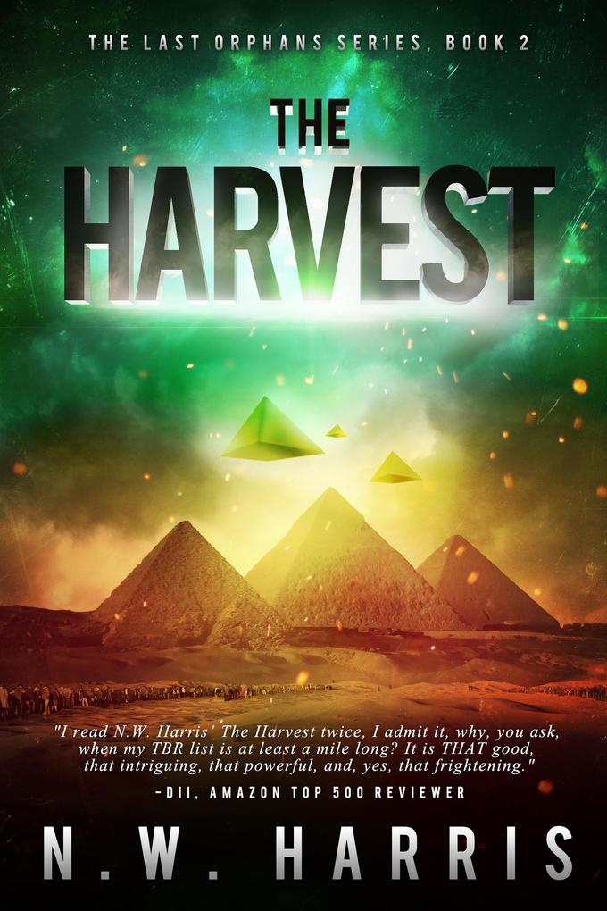 The Harvest (The Last Orphans #2)