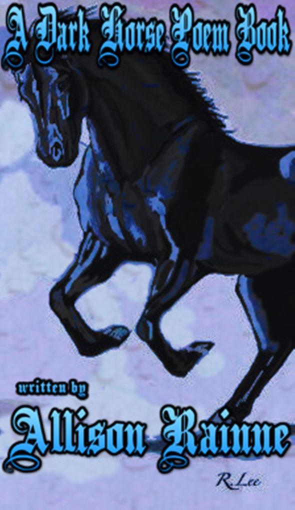A Dark Horse Poem Book (Wild Horse Series #1)