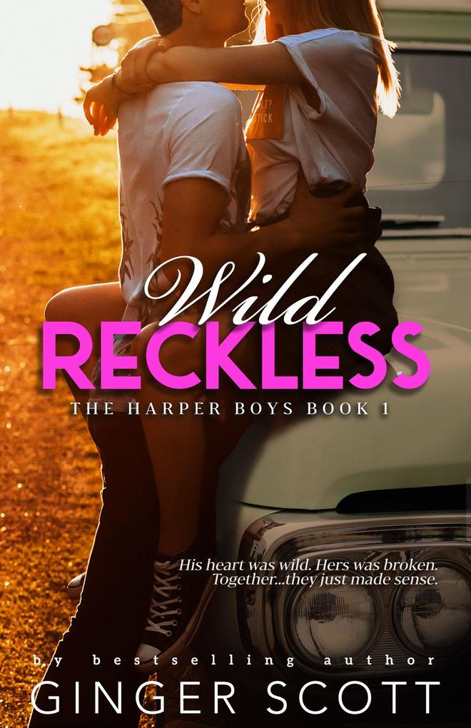 Wild Reckless (Harper Boys #2)