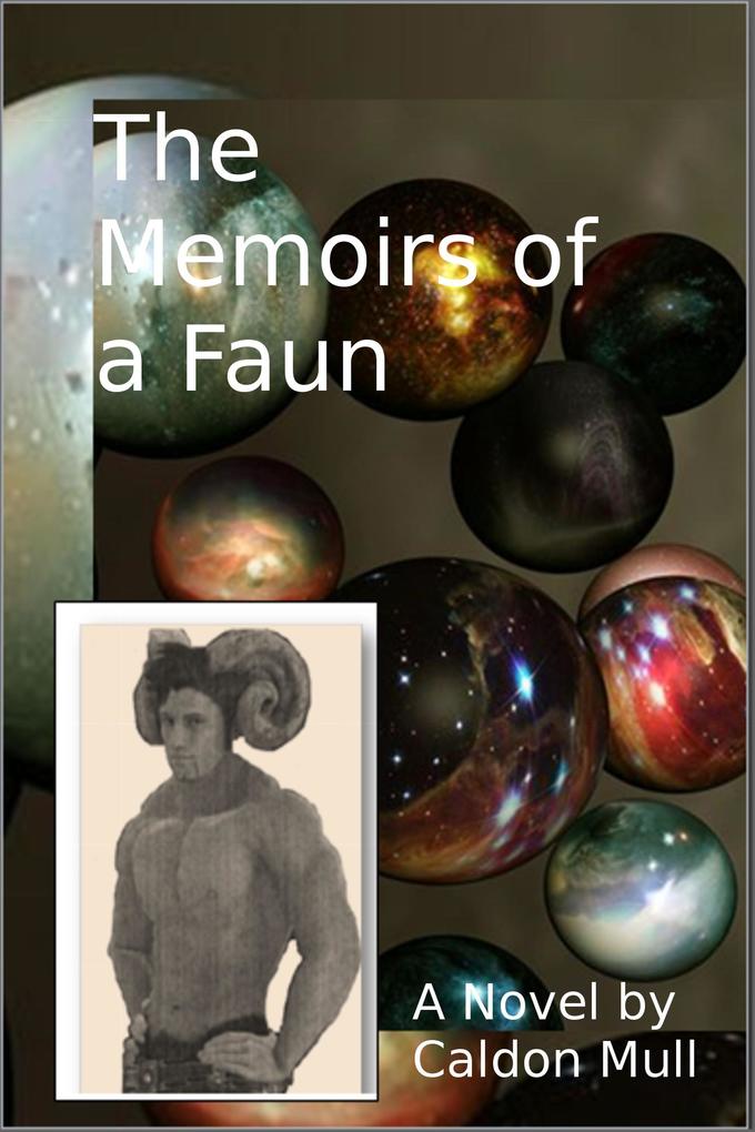The Memoirs of a Faun (The Agency Tales #1)