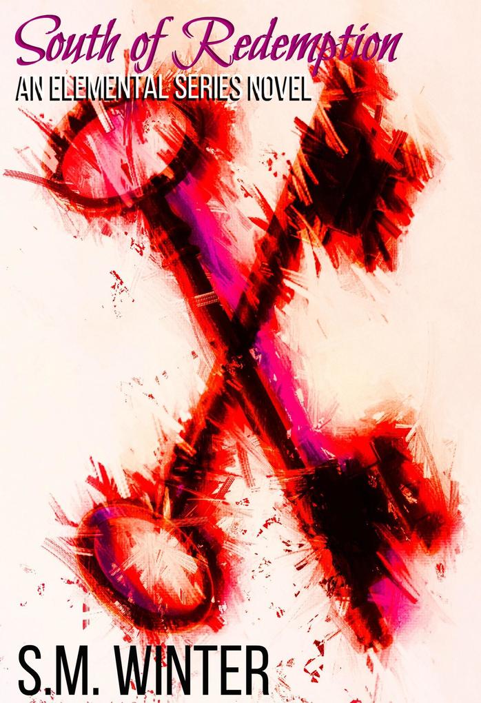 South of Redemption (Elemental #2)
