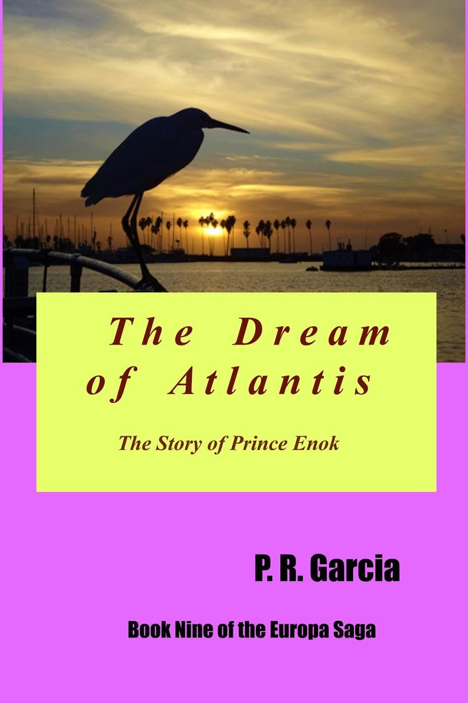 The Dream of Atlantis (The Europa Saga #9)
