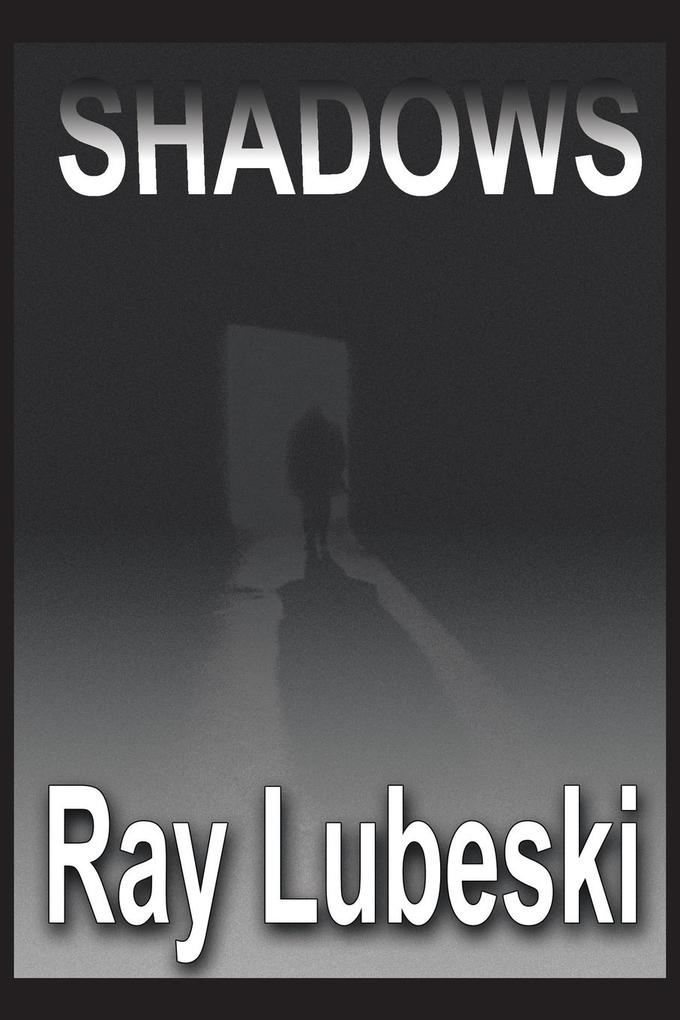Shadows