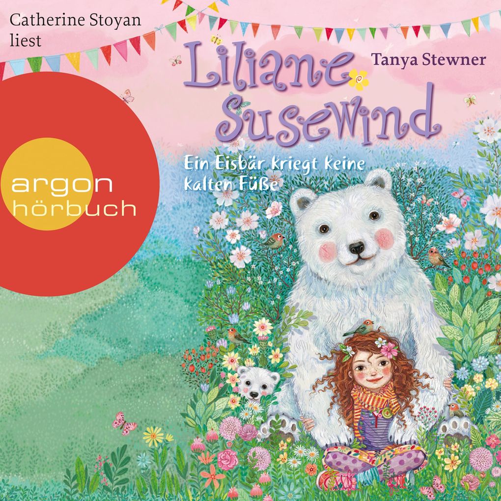 Ein Eisbär kriegt keine kalten Füße - Liliane Susewind