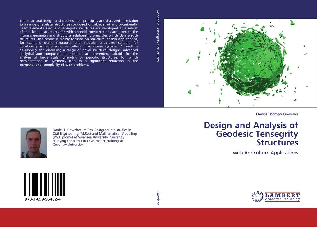 Design and Analysis of Geodesic Tensegrity Structures