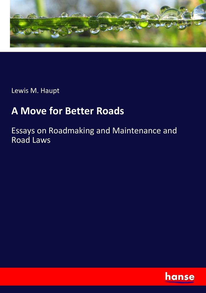 A Move for Better Roads