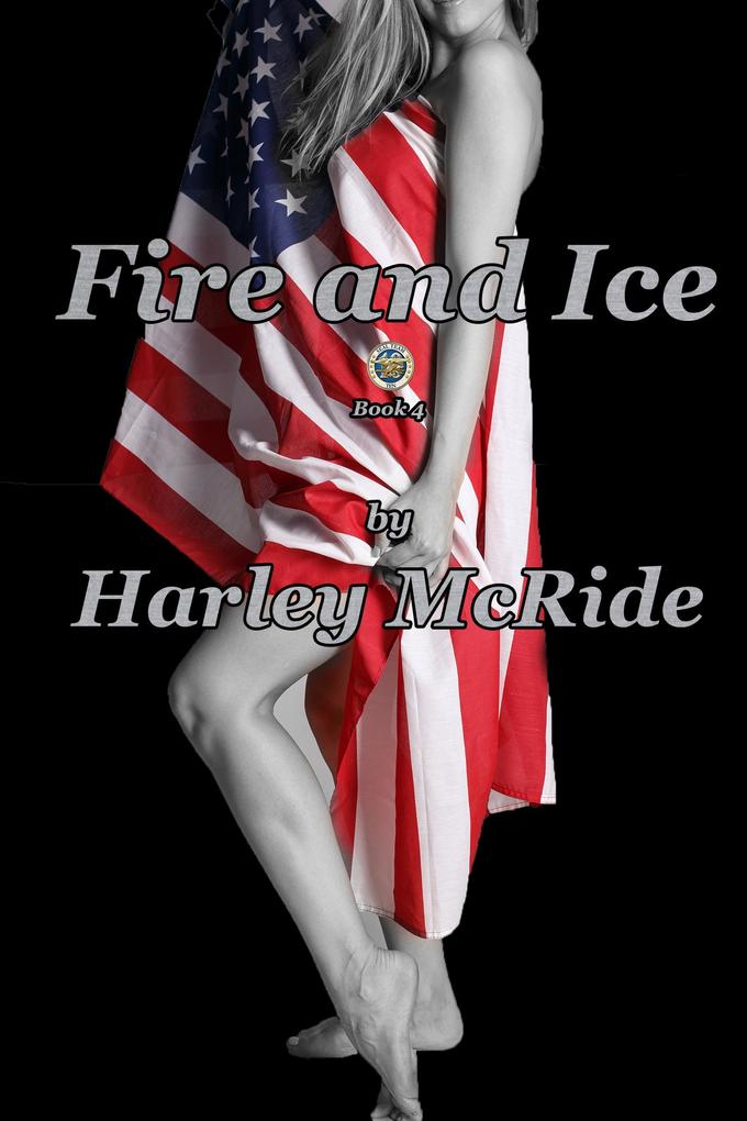 Fire and Ice (Taming Team TEN #4)