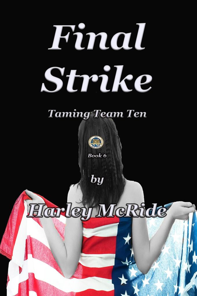Final Strike (Taming Team TEN #6)