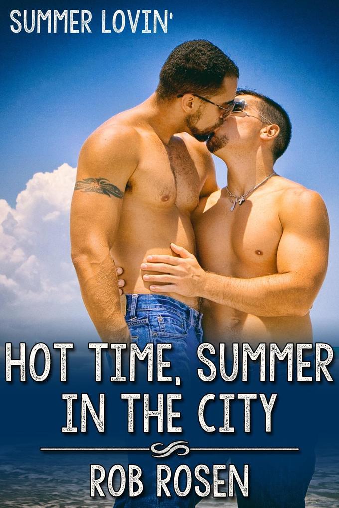 Hot Time Summer in the City