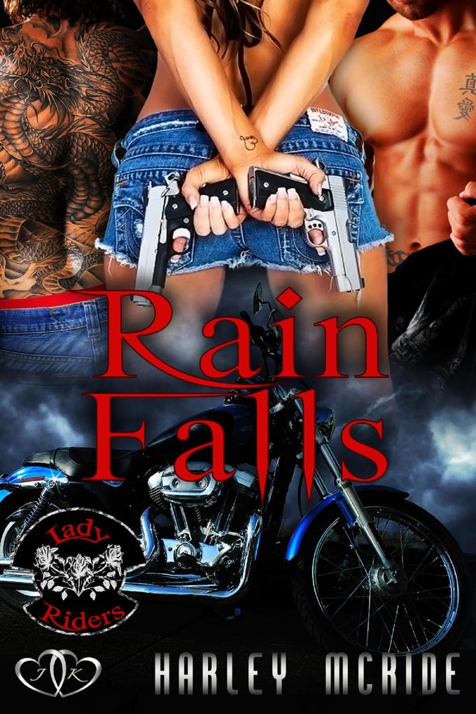 Rain Falls (Lady Riders #1)