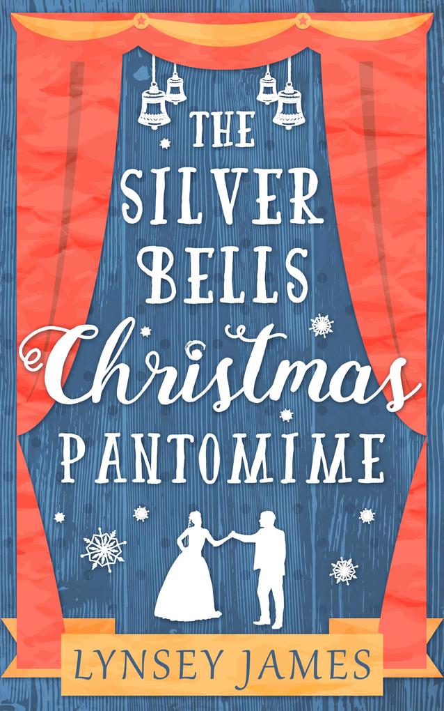 The Silver Bells Christmas Pantomime