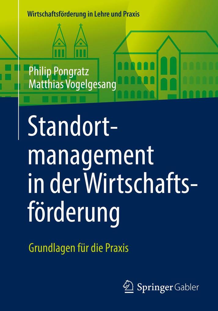 Standortmanagement in der Wirtschaftsförderung