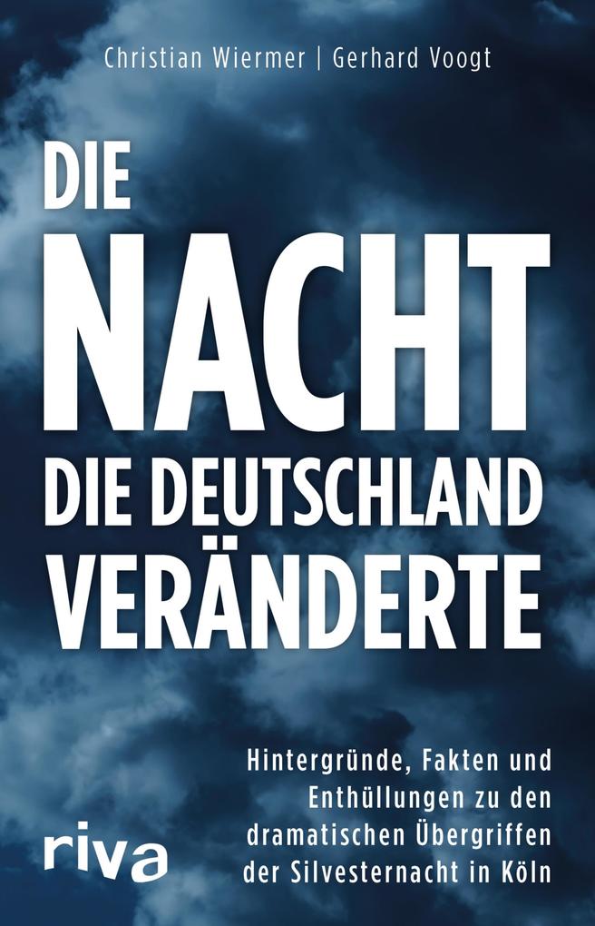 Die Nacht die Deutschland veränderte