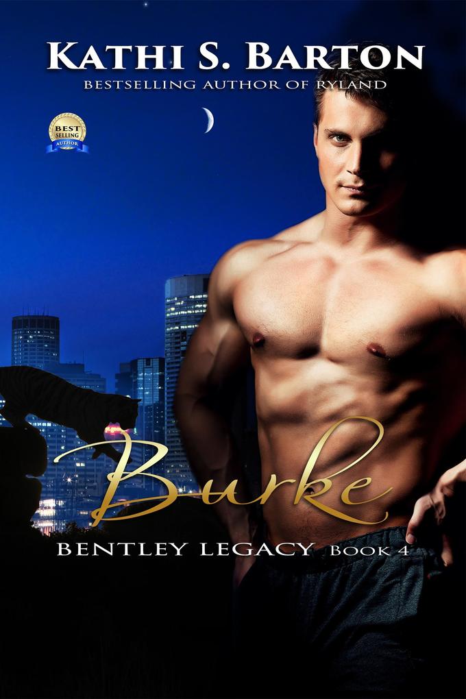 Burke (The Bentley Legacy #4)