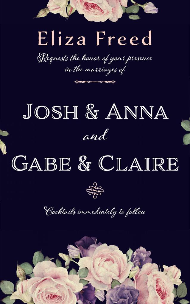 Josh & Anna and Gabe & Claire