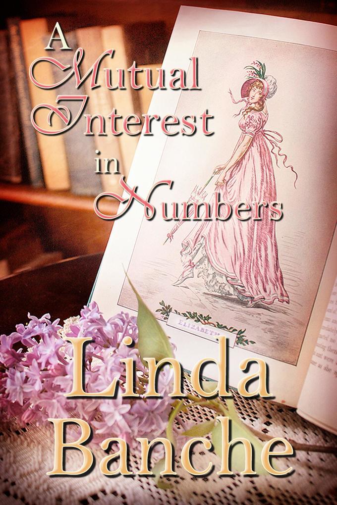 A Mutual Interest in Numbers (Love and the Library #2)