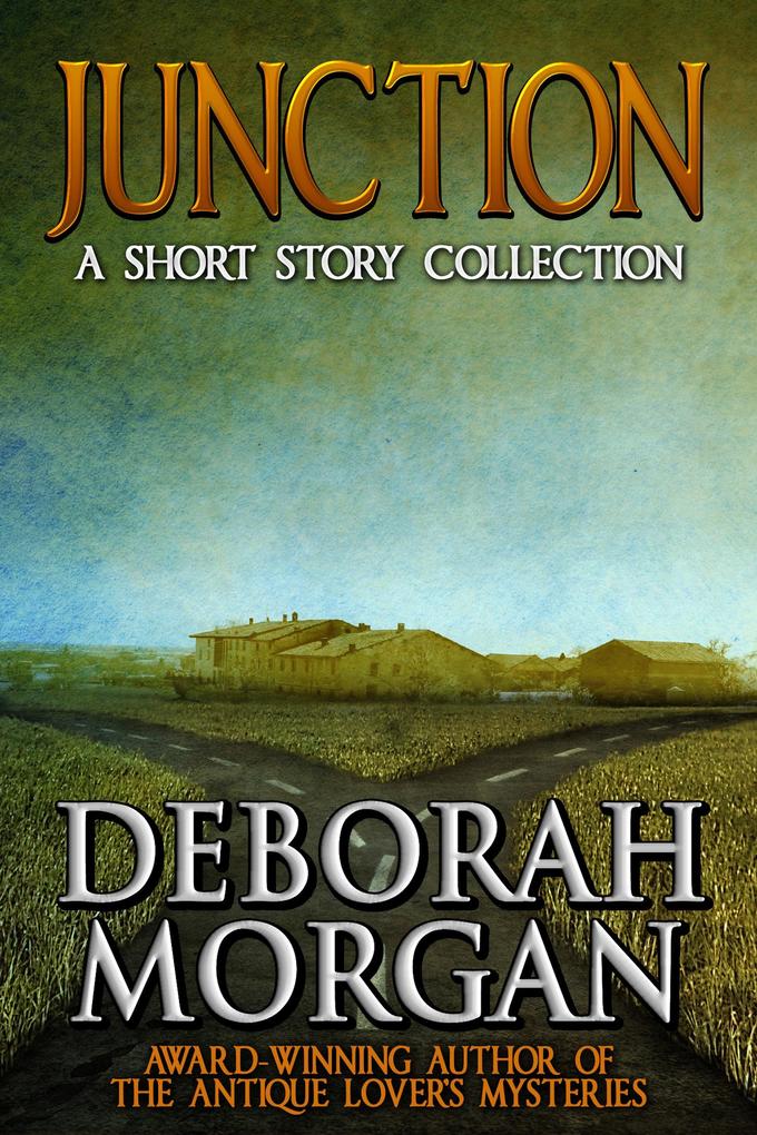 Junction: A Short Story Collection
