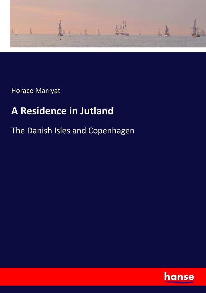 A Residence in Jutland