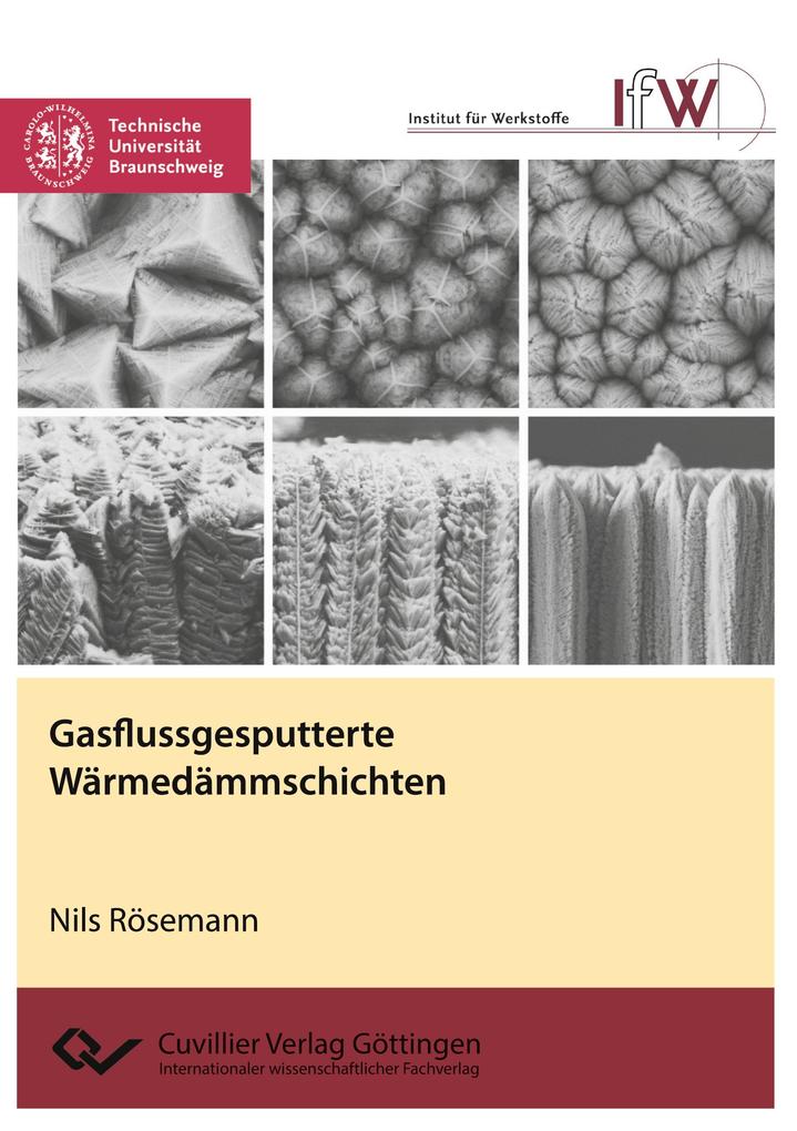 Gasflussgesputterte Wärmedämmschichten