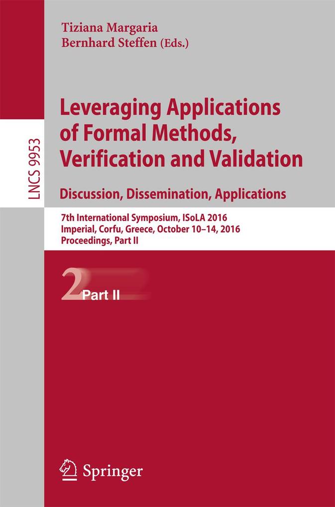 Leveraging Applications of Formal Methods Verification and Validation: Discussion Dissemination Applications