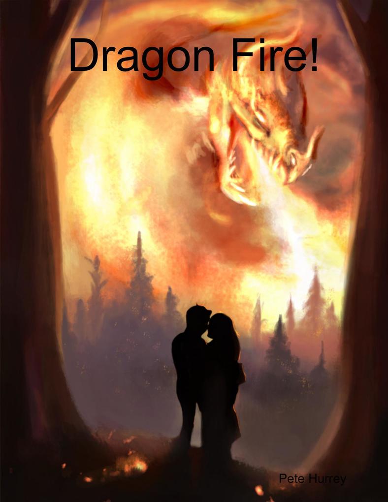 Dragon Fire!