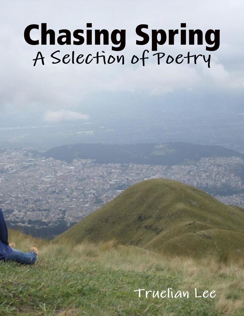Chasing Spring