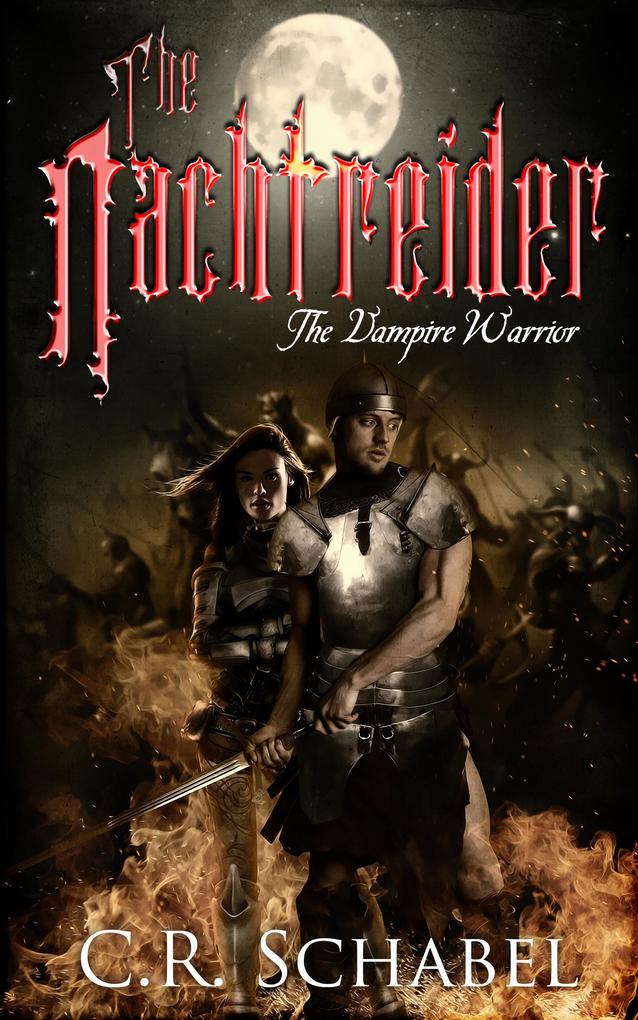 The Nachtreider - the Vampire Warrior