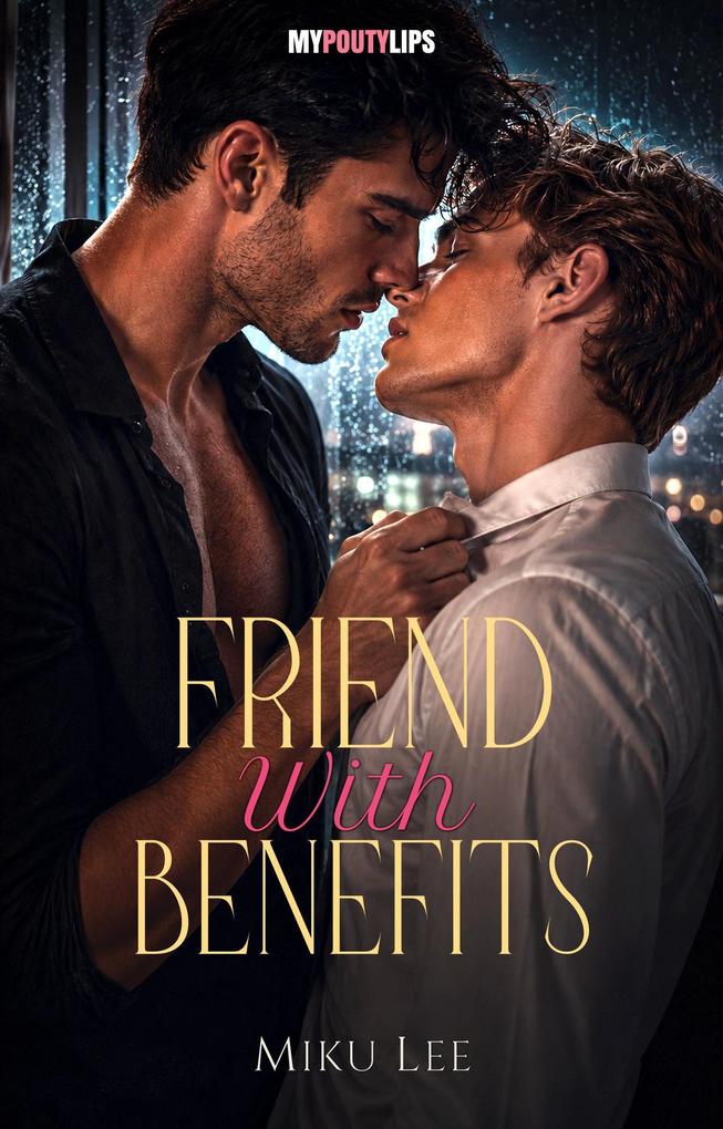 Friend With Benefits