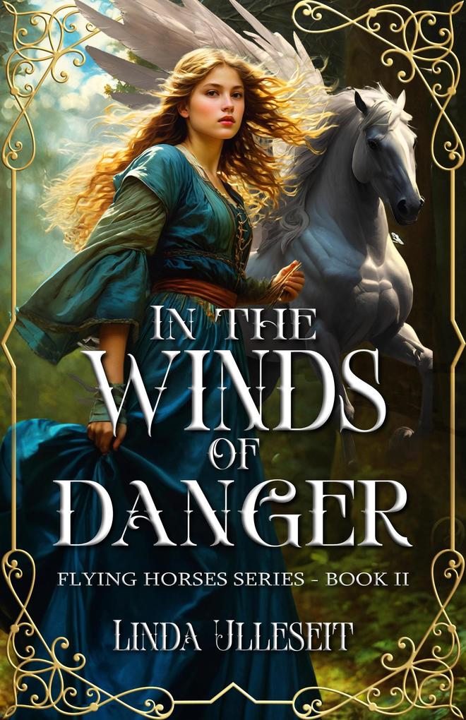 In the Winds of Danger (Flying Horse Books #2)