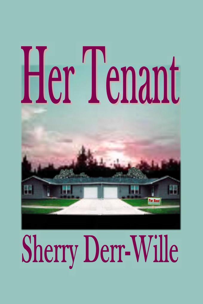 Her Tenant (Those Gals From Minter WI #3)