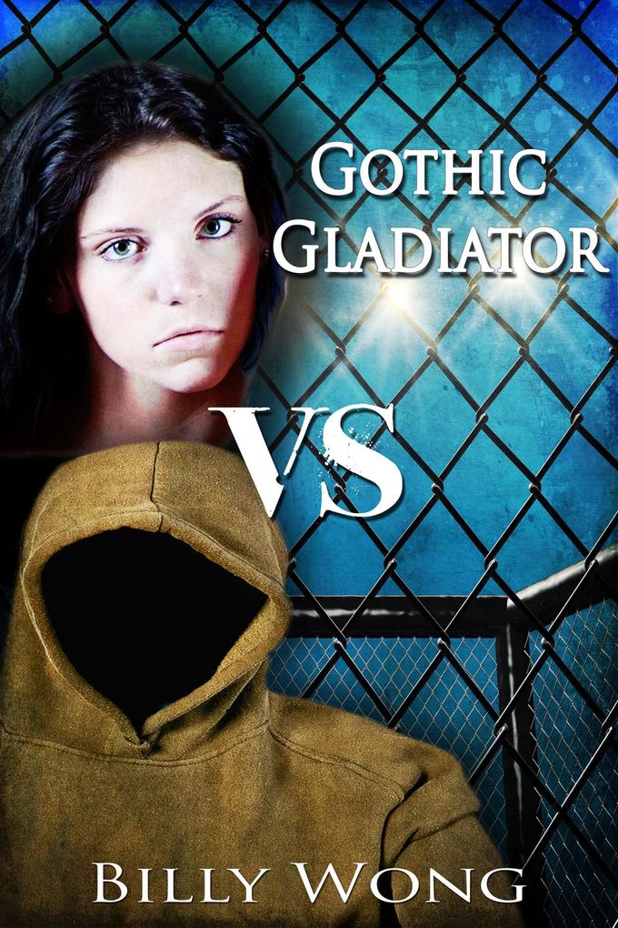 Gothic Gladiator (Tales of the Gothic Warrior #3)