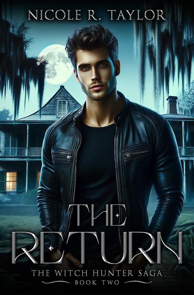The Return (The Witch Hunter Saga #2)