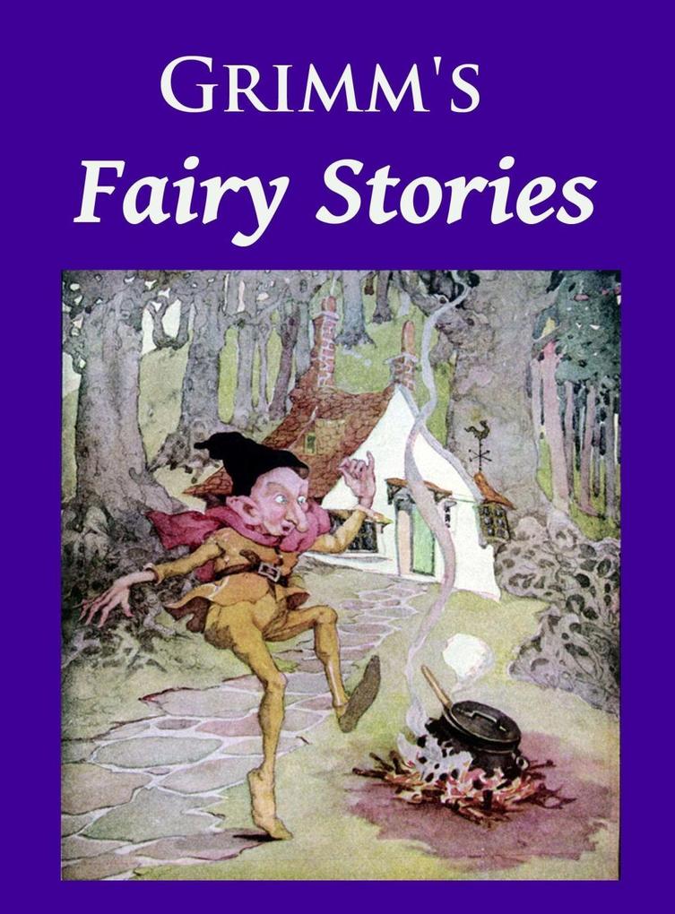 Grimm‘s Fairy Stories