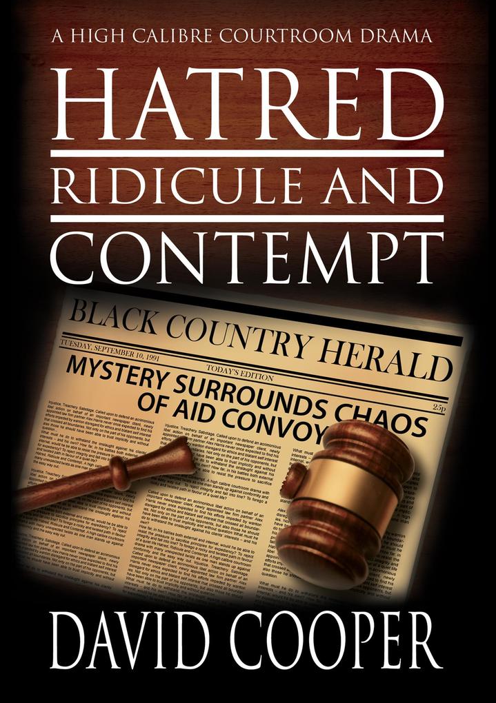 Hatred Ridicule & Contempt (Alex Harris #1)