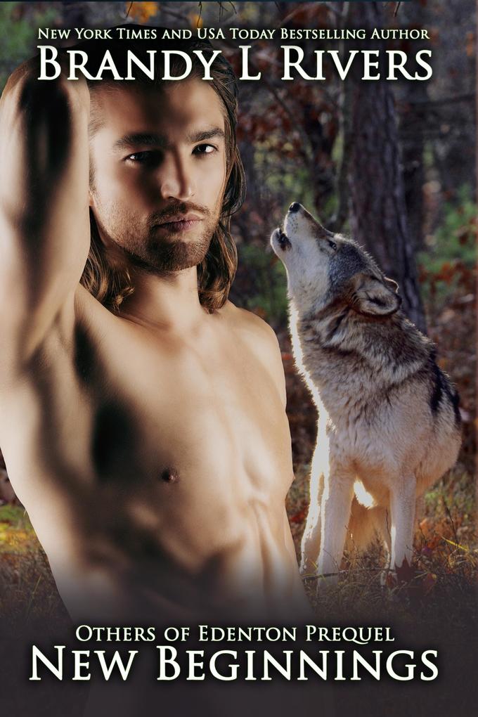 New Beginnings (Others of Edenton #2)