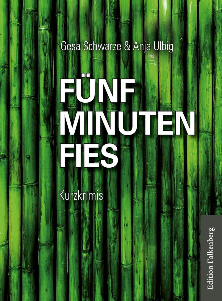 Fünf Minuten fies