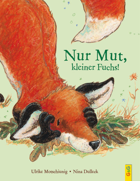 Image of Nur Mut kleiner Fuchs!