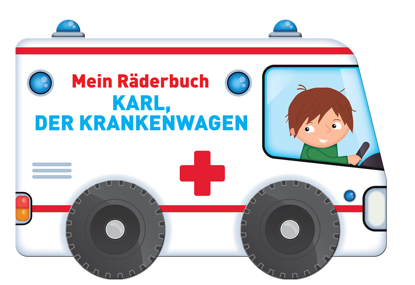 Image of Mein Räderbuch - Karl der Krankenwagen