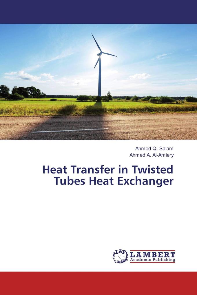 Heat Transfer in Twisted Tubes Heat Exchanger
