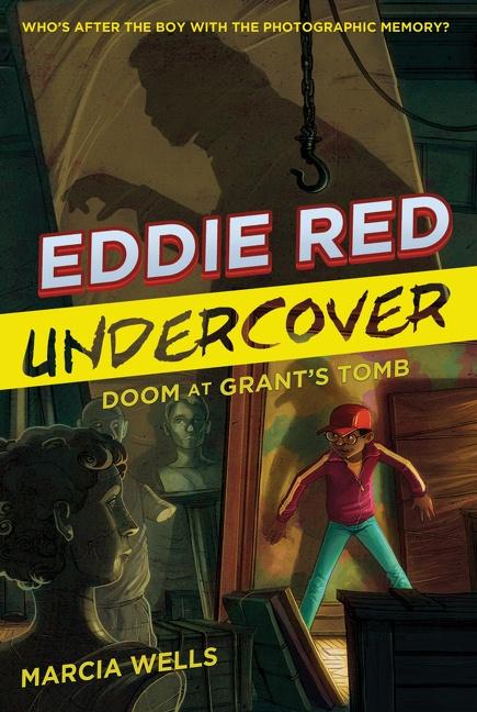 Eddie Red Undercover: Doom at Grant‘s Tomb