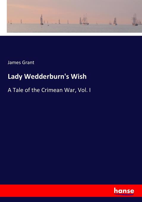 Lady Wedderburn's Wish