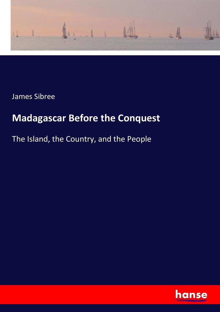 Madagascar Before the Conquest