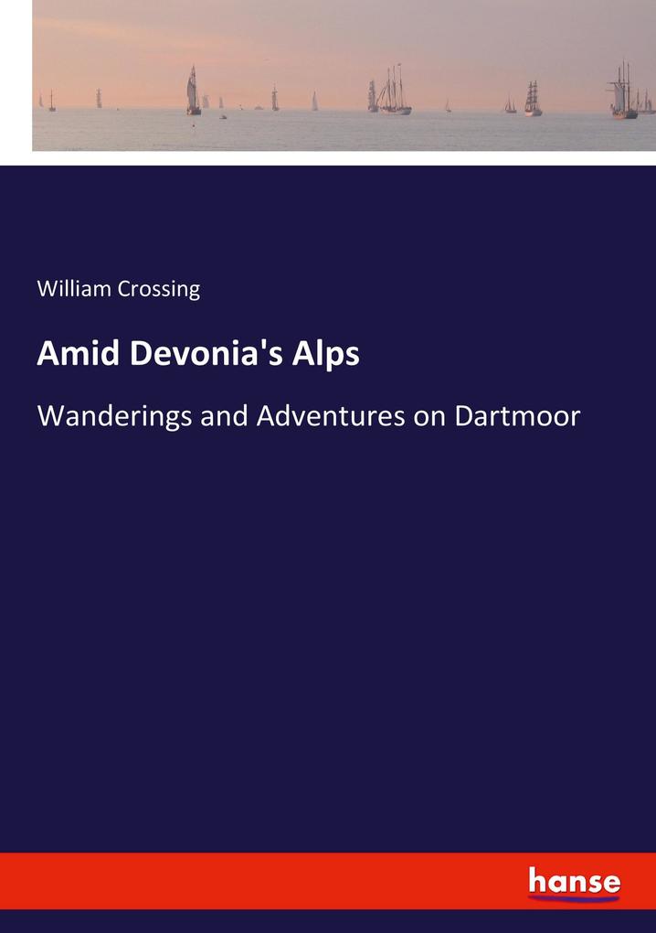 Amid Devonia's Alps