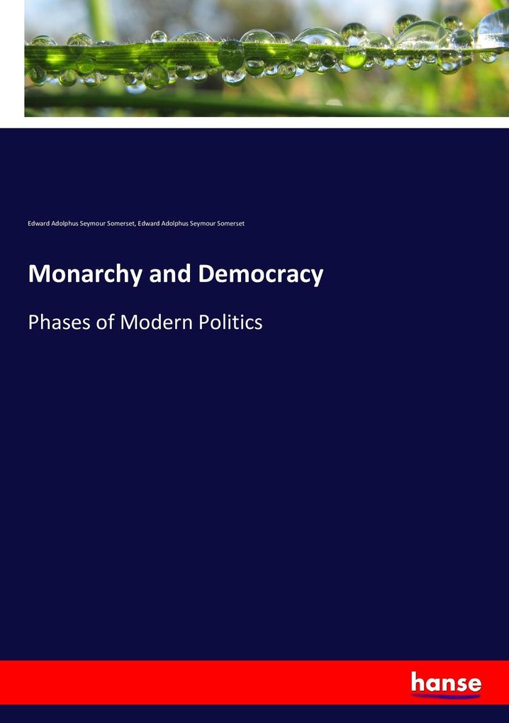 Monarchy and Democracy