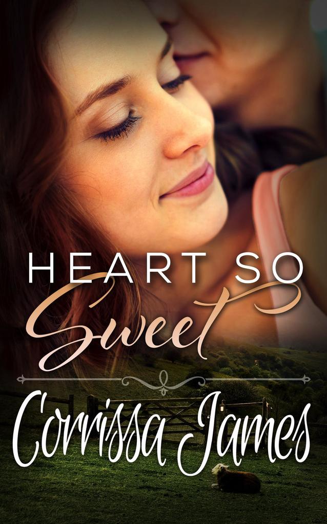 Heart So Sweet (Great Plains Romance #3)