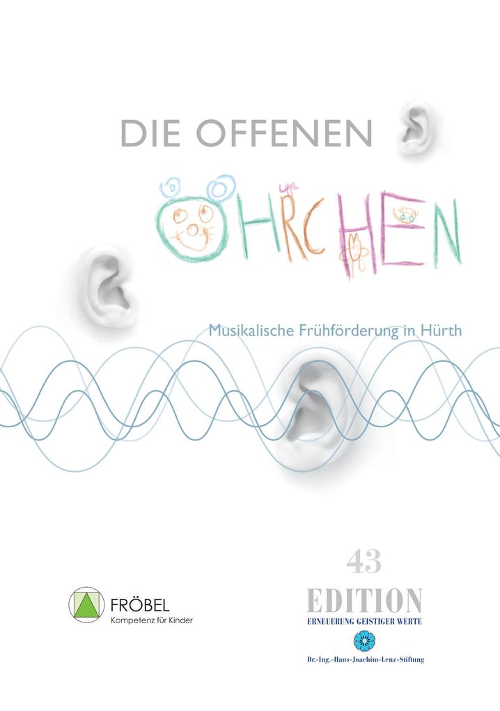 Die offenen Öhrchen