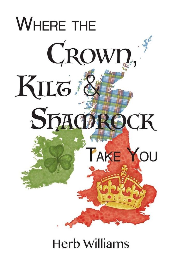 Where the Crown Kilt & Shamrock Take You