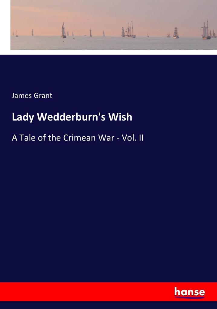 Lady Wedderburn's Wish
