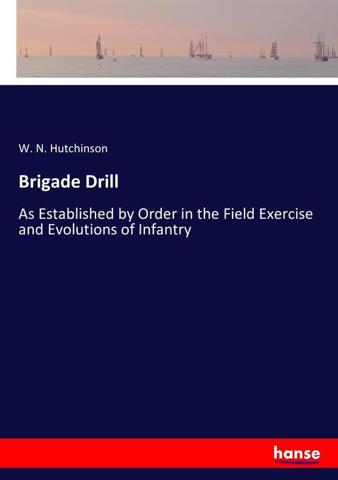 Brigade Drill
